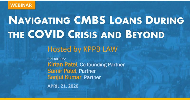 Navigating CMBS Loans During the COVID Crisis and Beyond webinar flyer